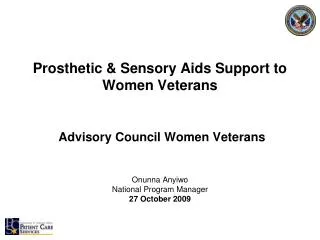 Prosthetic &amp; Sensory Aids Support to Women Veterans Advisory Council Women Veterans