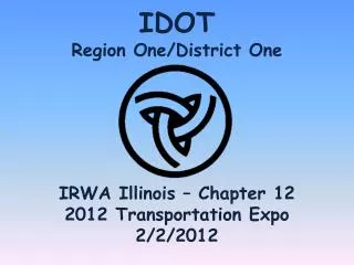 IDOT Region One/District One