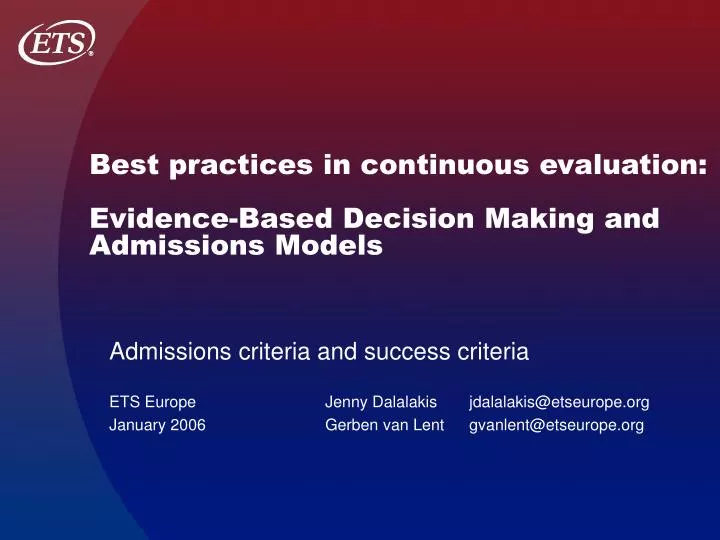 best practices in continuous evaluation evidence based decision making and admissions models
