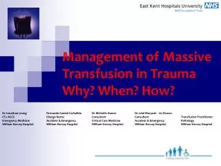 Management of Massive Transfusion in Trauma Why? When? How?