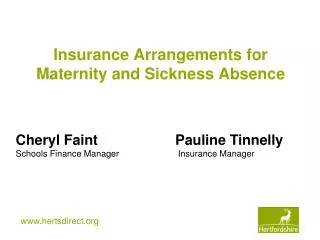 Insurance Arrangements for Maternity and Sickness Absence
