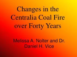 Changes in the Centralia Coal Fire over Forty Years