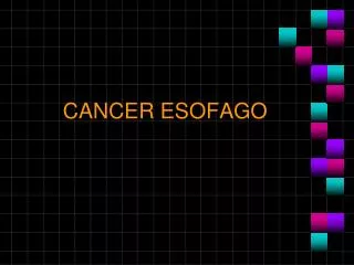 CANCER ESOFAGO