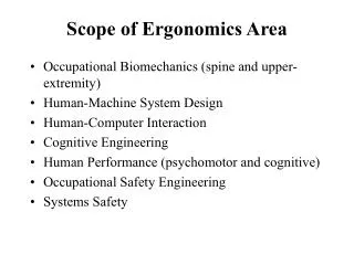 Scope of Ergonomics Area