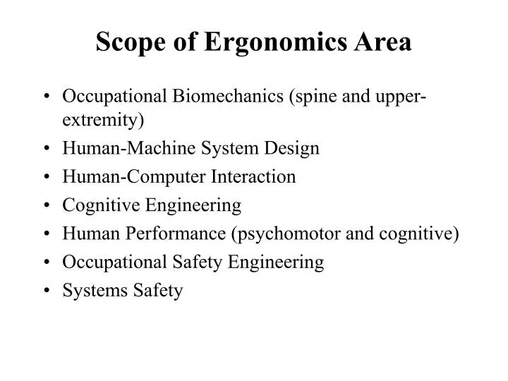 scope of ergonomics area