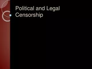 Political and Legal Censorship