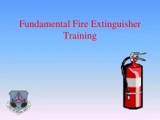 Fundamental Fire Extinguisher Training