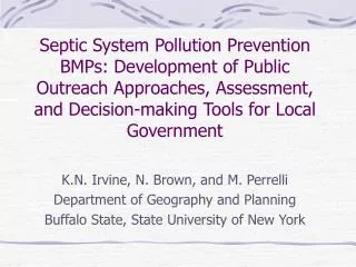 K.N. Irvine, N. Brown, and M. Perrelli Department of Geography and Planning Buffalo State, State University of New York