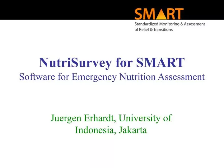 nutrisurvey for smart software for emergency nutrition assessment