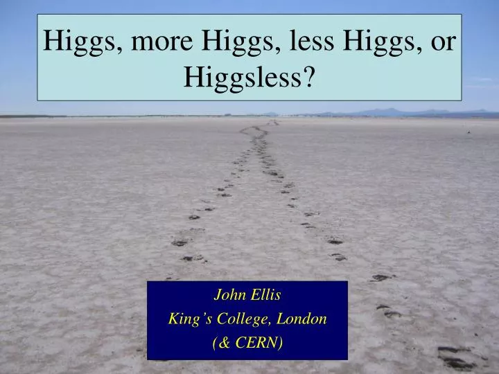 higgs more higgs less higgs or higgsless