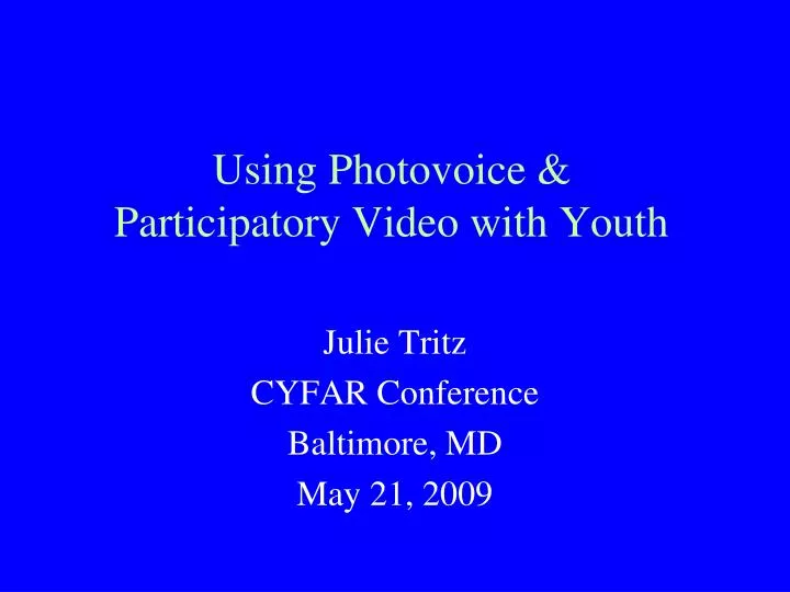 using photovoice participatory video with youth