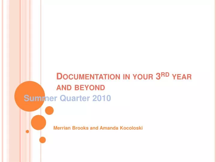 documentation in your 3 rd year and beyond