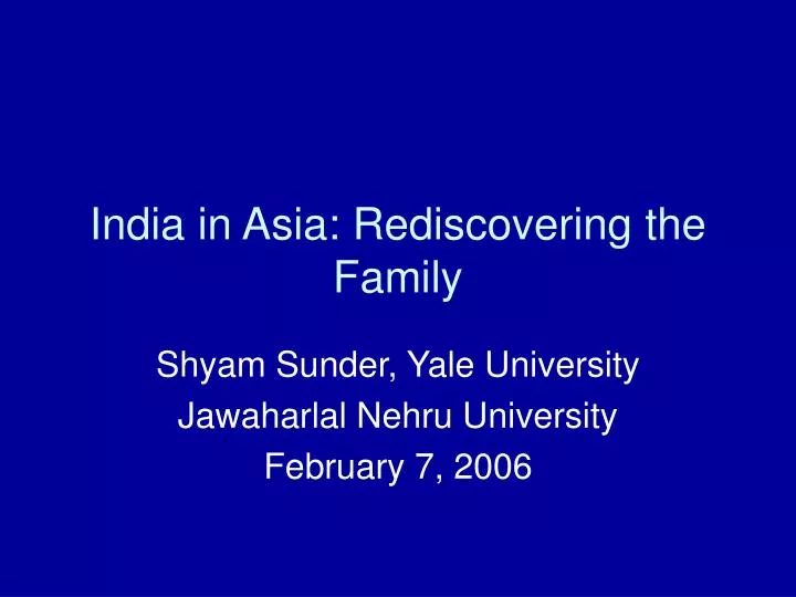 india in asia rediscovering the family
