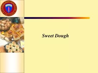 Sweet Dough