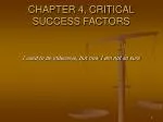 CHAPTER 4, CRITICAL SUCCESS FACTORS