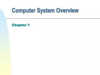 Computer System Overview