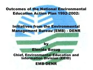 Outcomes of the National Environmental Education Action Plan 1992-2002: Initiatives from the Environmental Management Bu