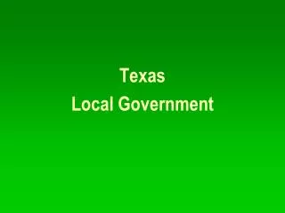 Texas Local Government