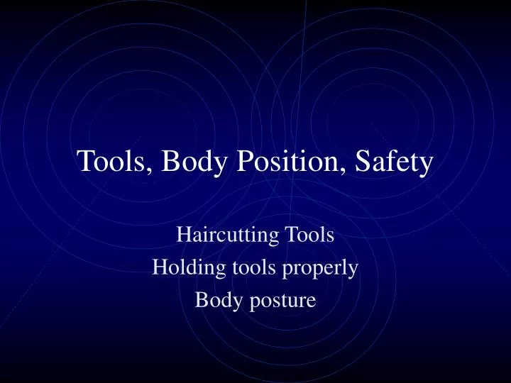 tools body position safety