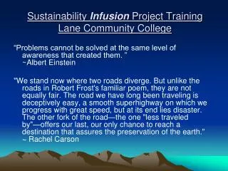 Sustainability Infusion Project Training Lane Community College