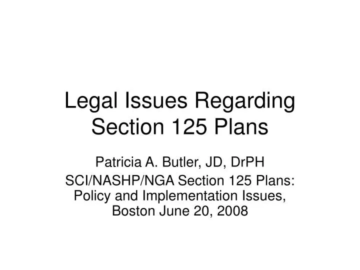 legal issues regarding section 125 plans