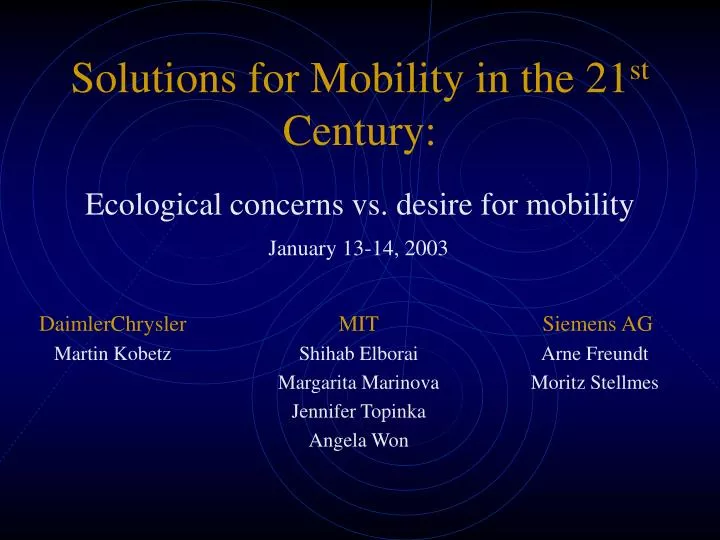 solutions for mobility in the 21 st century