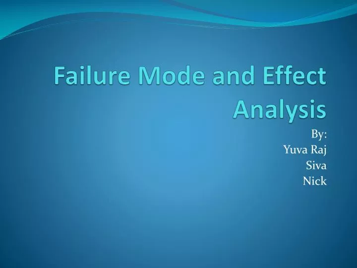 failure mode and effect analysis