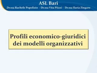 Profili economico-giuridici dei modelli organizzativi