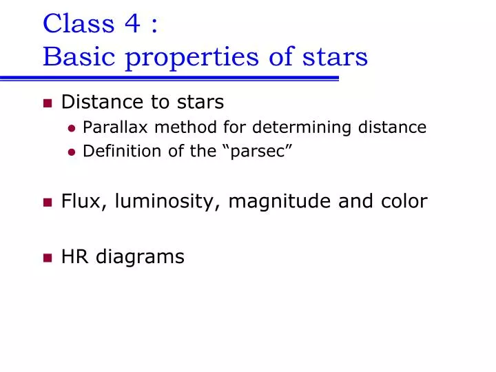 class 4 basic properties of stars