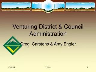 Venturing District &amp; Council Administration
