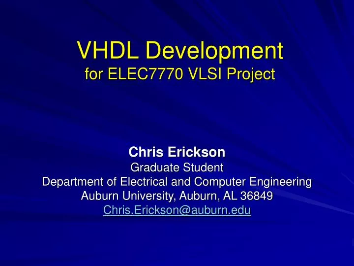 vhdl development for elec7770 vlsi project