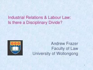 Industrial Relations &amp; Labour Law: Is there a Disciplinary Divide?