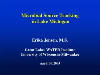 Microbial Source Tracking in Lake Michigan