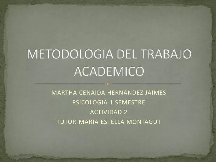 metodologia del trabajo academico