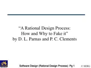 “A Rational Design Process: How and Why to Fake it” by D. L. Parnas and P. C. Clements