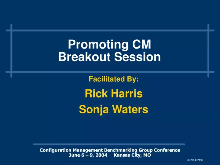 promoting cm breakout session