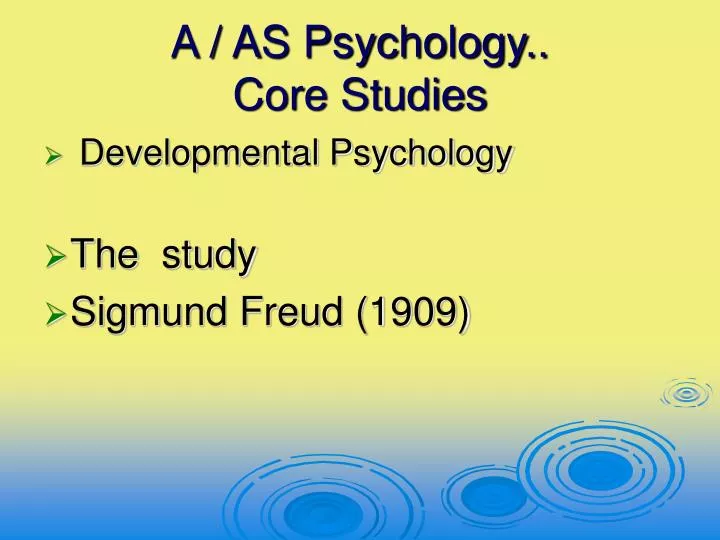 a as psychology core studies