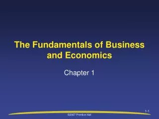 The Fundamentals of Business and Economics