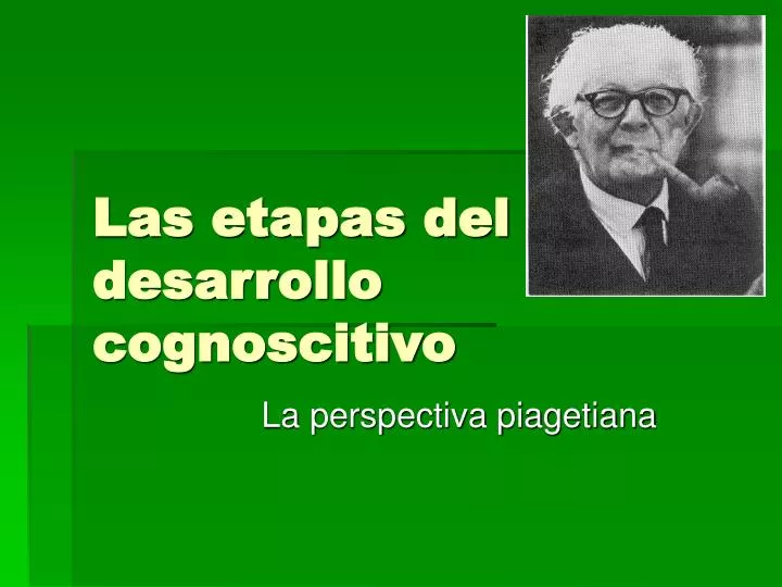 las etapas del desarrollo cognoscitivo