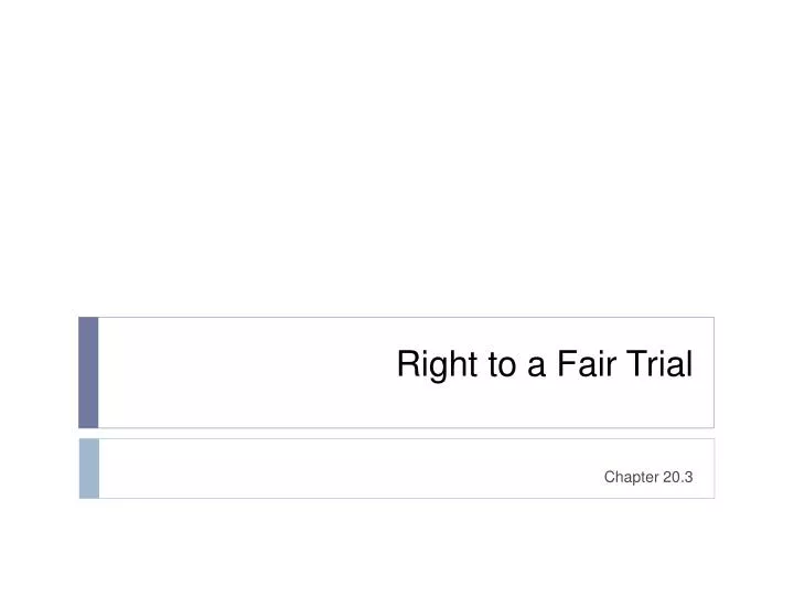 right to a fair trial
