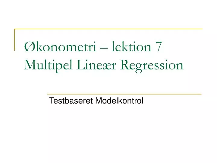 konometri lektion 7 multipel line r regression
