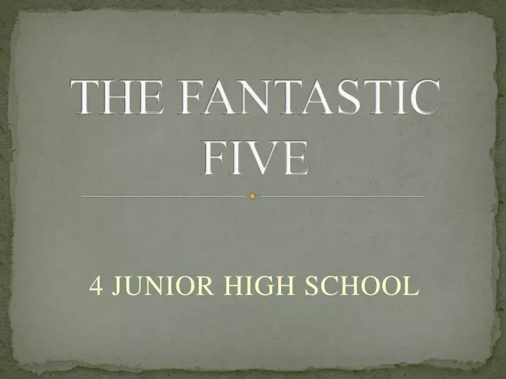 the fantastic five