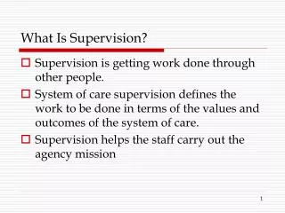 What Is Supervision?