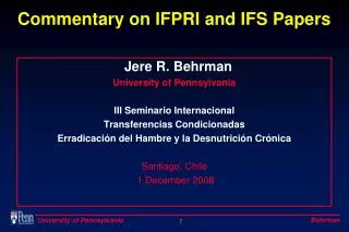 Commentary on IFPRI and IFS Papers
