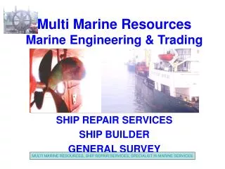 Multi Marine Resources Marine Engineering &amp; Trading