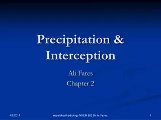 Precipitation &amp; Interception