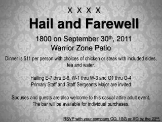 XXXX Hail and Farewell 1800 on September 30 th , 2011 Warrior Zone Patio