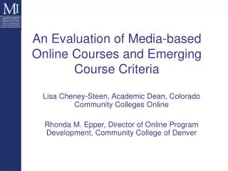 An Evaluation of Media-based Online Courses and Emerging Course Criteria