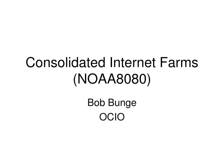 consolidated internet farms noaa8080