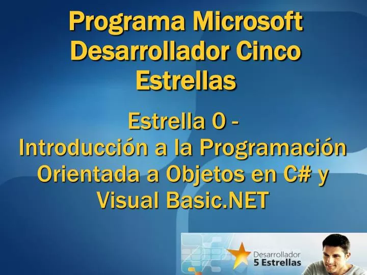 estrella 0 introducci n a la programaci n orientada a objetos en c y visual basic net